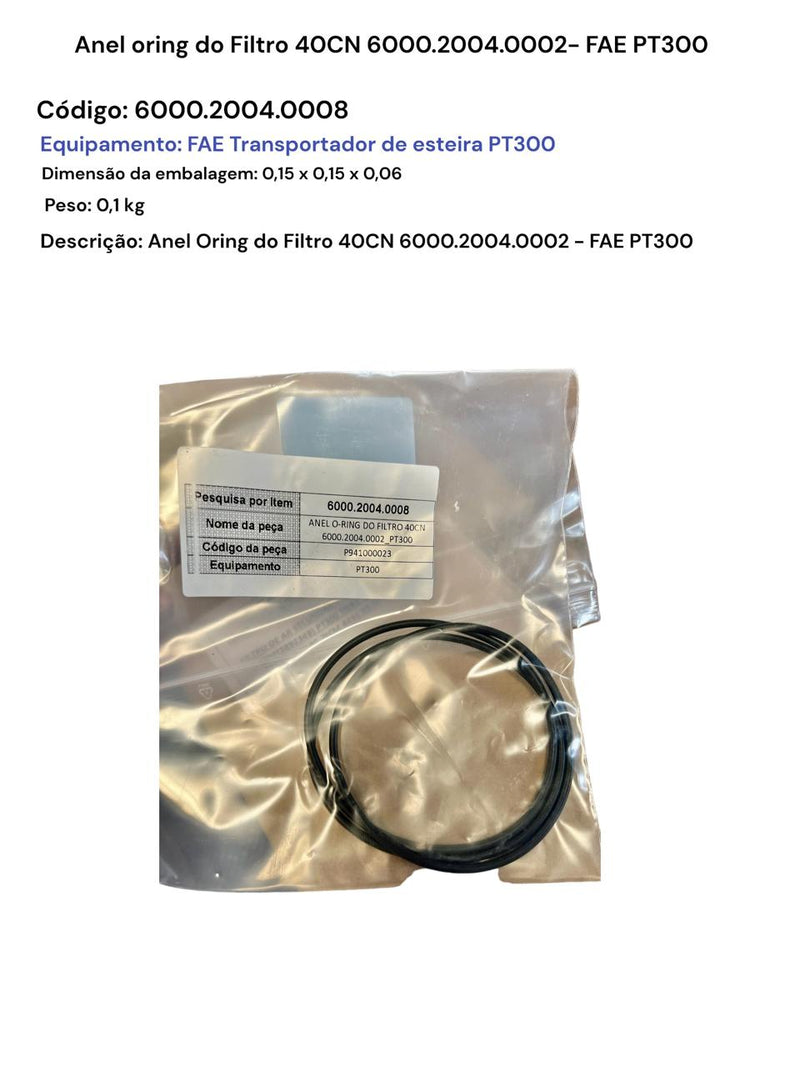 Anel Oring do Filtro 40CN FAE PT 300 - 6000.2004.0008